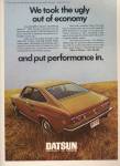1971 Datsun 1200 vintage ad "We took the ugly out of economy... and put performance in."